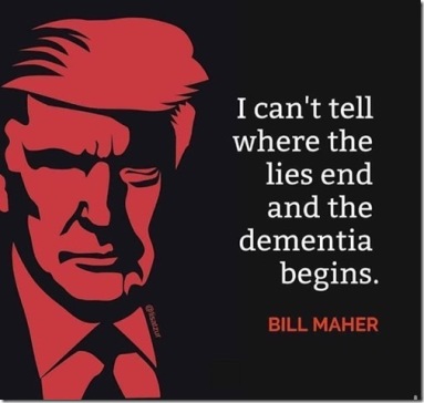 maher-trump-lies-vs-dementia[1]